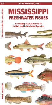 Paperback Mississippi Freshwater Fishes Book