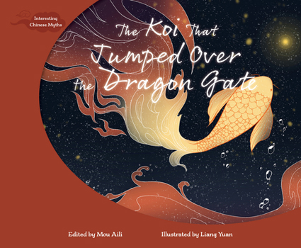 Paperback The Koi That Jumped Over the Dragon Gate Book