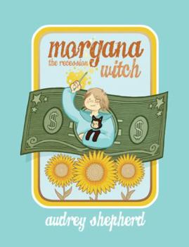 Paperback Morgana the Recession Witch Book