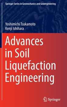 Hardcover Advances in Soil Liquefaction Engineering Book