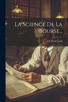 Paperback La Science De La Bourse... [French] Book