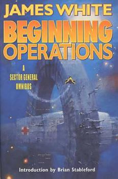 Beginning Operations - Book  of the Sector General