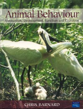 Paperback Animal Behaviour: Mechanism, Development, Function and Evolution Book