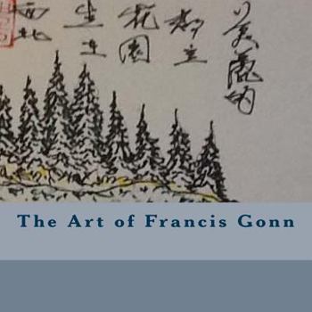 Paperback The Art of Francis Gonn Book