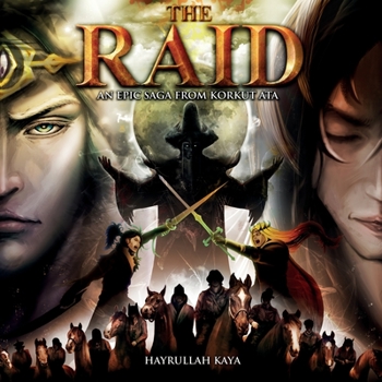 Paperback The raid: an epic saga from korkut ata Book