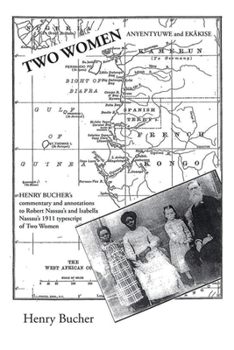 Paperback Two Women: Anyentyuwe and Ekâkise Book