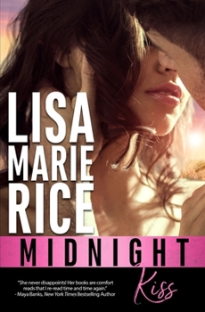 Midnight Kiss - Book #7 of the Men of Midnight