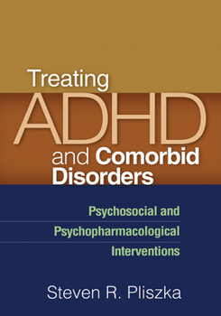 Paperback Treating ADHD and Comorbid Disorders: Psychosocial and Psychopharmacological Interventions Book