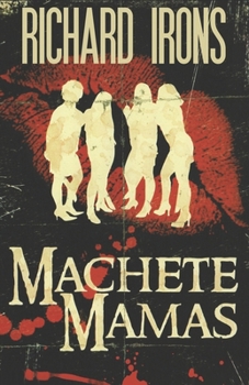 Paperback Machete Mamas Book