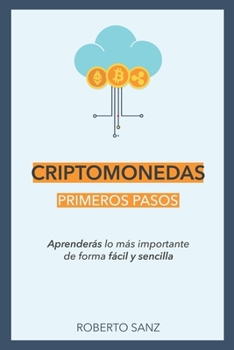 Paperback CRIPTOMONEDAS - Primeros Pasos [Spanish] Book