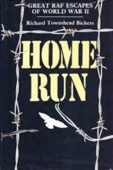 Hardcover Home Run: Great RAF Escapes of the Second World War Book