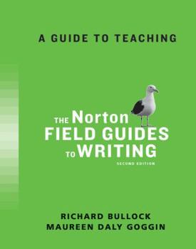 Paperback A Guide to Teaching (The Norton Field Guides to Writing) Book