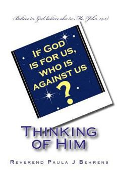 Paperback Thinking of Him (Spirit Talk Books) Book