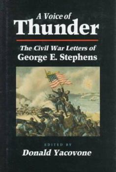 Hardcover A Voice of Thunder: A Black Soldier's Civil War Book
