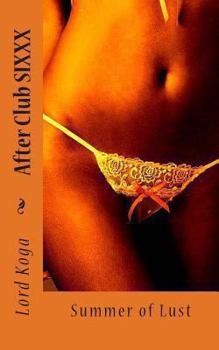 Paperback After Club SIXXX: Summer of Lust Book