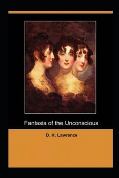 Paperback Fantasia of the Unconscious Illustrated Book
