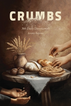 Paperback Crumbs: 366 Daily Devotionals Book