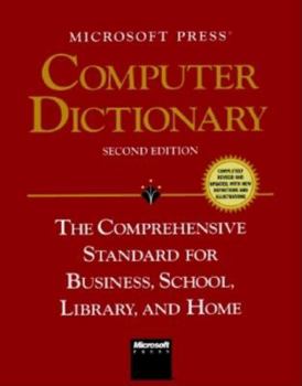 Paperback Microsoft Press Computer Dictionary: The Comprehensive Standard for Business, School, Library, and Home Book