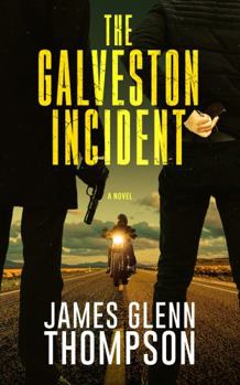 Paperback The Galveston Incident: A Novel (A Mr. Spectre Mystery) Book