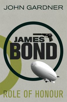 Role of Honour - Book #22 of the James Bond - Extended Series