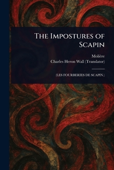 Paperback The Impostures of Scapin Book