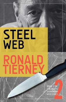 Paperback Steel Web: Book 2 of The Deets Shanahan Mysteries Book