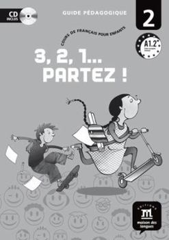 Paperback 3,2,1 partez ! 2 guide pedagogique + cd (0) [French] Book