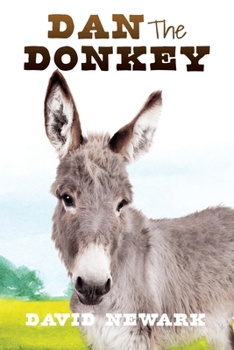 Paperback Dan The Donkey Book