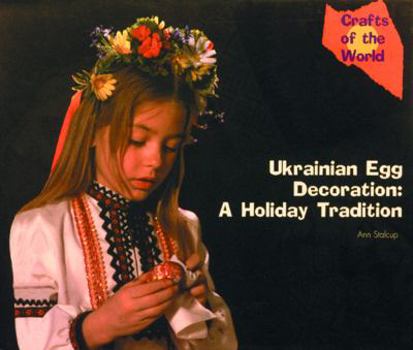 Library Binding Ukrainian Egg Decoration: A Holiday Tradition Book