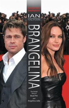 Hardcover Brangelina: The Untold Story of Brad Pitt and Angelina Jolie Book