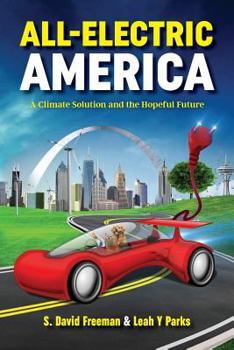 Paperback All-Electric America: A Climate Solution and the Hopeful Future Book