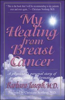 Paperback My Healing from Breast Cancer Book