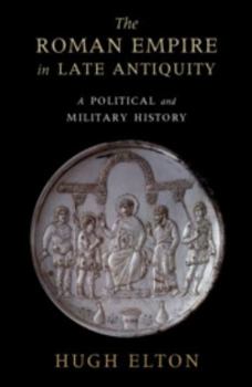 Paperback The Roman Empire in Late Antiquity Book