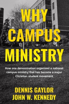 Paperback Why Campus Ministry Book