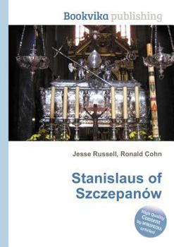 Paperback Stanislaus of Szczepanow Book
