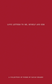 Paperback Love Letters to Me, Myself and Him Book