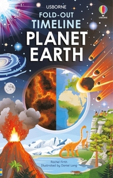 Fold-Out Timeline of Planet Earth - Book  of the Usborne Fold-Outs