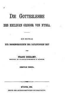 Paperback Die Gotteslehre des Heiligen Gregor von Nyssa [German] Book