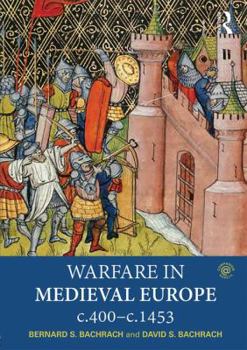 Paperback Warfare in Medieval Europe C.400-C.1453 Book