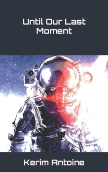 Paperback Until Our Last Moment Book