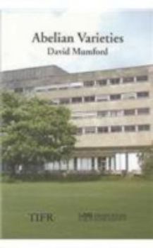 Hardcover Abelian Varieties (Tata Institute of Fundamental Research) Book