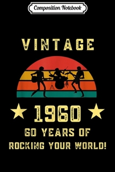 Composition Notebook: Vintage 1962 57 Year Old Birthday Gift Journal/Notebook Blank Lined Ruled 6x9 100 Pages