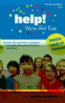 Paperback Help!..We've Got Kids: 17th Annual Edition 2011 Book