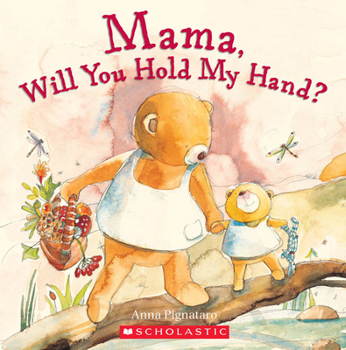 Paperback Mama, Will You Hold My Hand? Book
