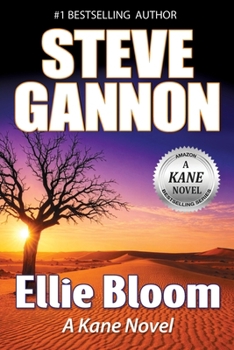 Ellie Bloom a Kane Novel