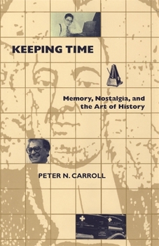 Paperback Keeping Time: Memory, Nostalgia, and the Art of History Book