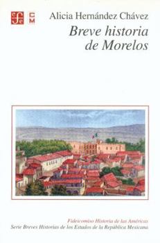 Paperback Breve Historia de Morelos Book