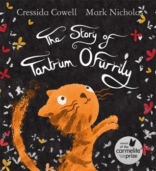 Hardcover The Story of Tantrum O'Furrily Book
