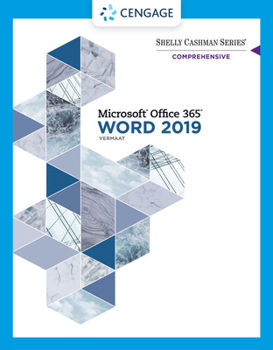 Paperback Shelly Cashman Series Microsoft Office 365 & Word 2019 Comprehensive Book