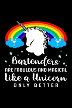 Paperback Funny Bartender Monthly Planner 2020 - 2021: Bartenders Are Fabulous and Magical Like a Unicorn Funny Quotes Bartender 2 Years Planner A5 Size Schedul Book